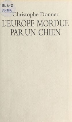 L'Europe mordue par un chien