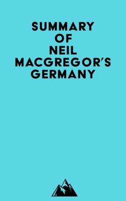 Summary of Neil MacGregor's Germany