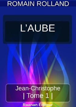 JEAN-CHRISTOPHE 1 - L'AUBE