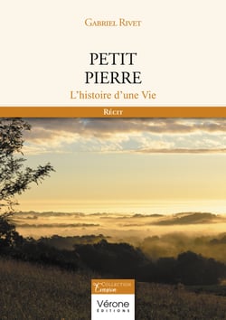 Petit Pierre - L’histoire d’une Vie