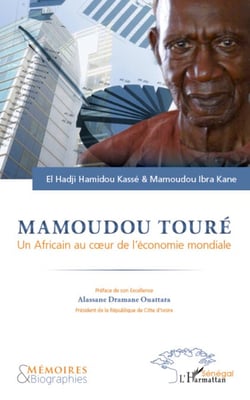 Mamoudou Touré. Un africain au coeur de l'économie mondiale