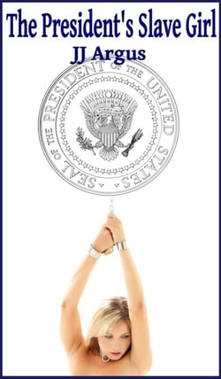 The President's Slave Girl