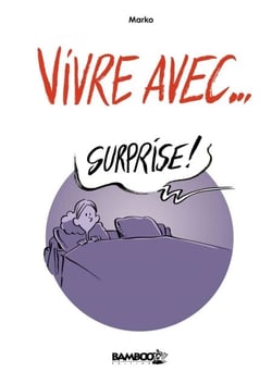 Vivre avec... - Vivre avec...