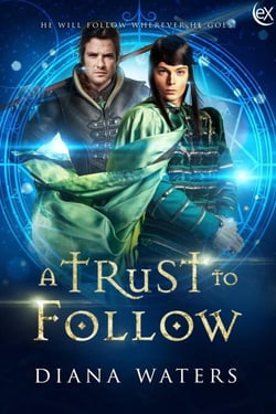 A Trust to Follow - Wild Magics, #1