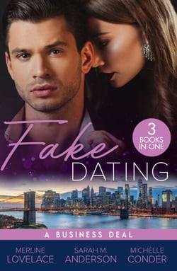 Fake Dating: A Business Deal - A Business Engagement (Duchess Diaries) / Falling for Her Fake Fiancé / Living the Charade