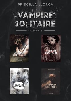 Vampire Solitaire - Tome 1 - L'intégrale