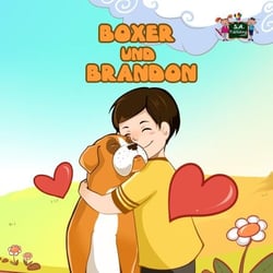 Boxer und Brandon - German Bedtime Collection