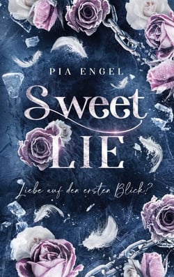 Sweet Lie - Liebe auf den ersten Blick?