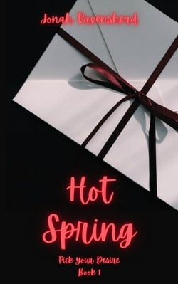 Hot Spring - Pick Your Desire, #1