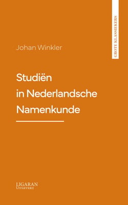 Studiën in Nederlandsche Namenkunde