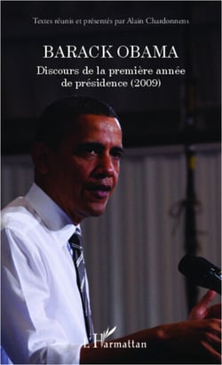 Barack Obama - Discours de la première année de présidence (2009)