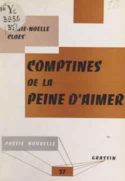Comptines de la peine d'aimer