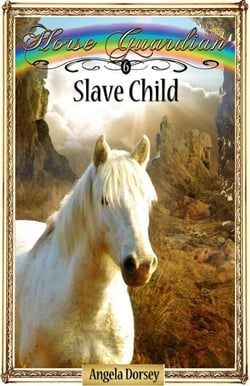 Slave Child - Horse Guardian, #6