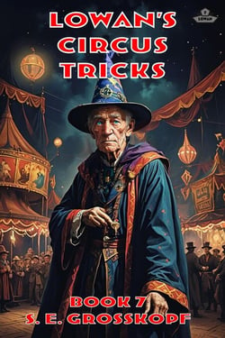Lowan's Circus Tricks - Lowan, #7