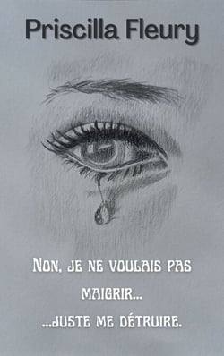 Non, je ne voulais pas maigrir… juste me détruire…
