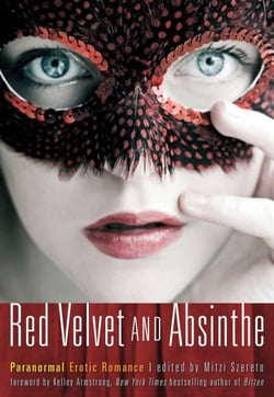 Red Velvet and Absinthe - Paranormal Erotic Romance
