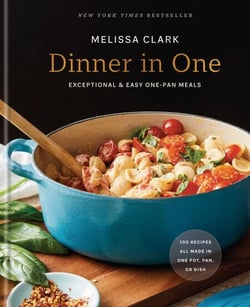 Dinner in One - Exceptional &amp; Easy One-Pan Meals: A Cookbook