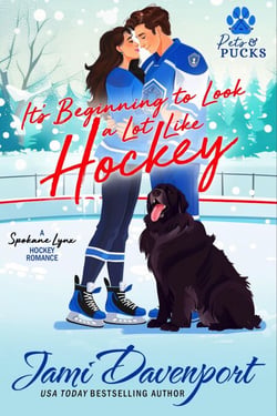 It's Beginning to Look a Lot Like Hockey - Pets and Pucks, #1