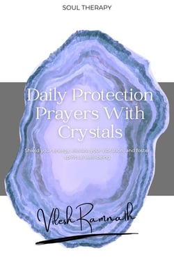 Daily Protection Prayers With Crystals: Shield Your energy, Elevate Your Vibration, &amp; Foster Spiritual Well-Being - Daily Affirmations, #2