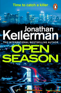 Open Season - The unputdownable new Alex Delaware thriller from the international bestselling author