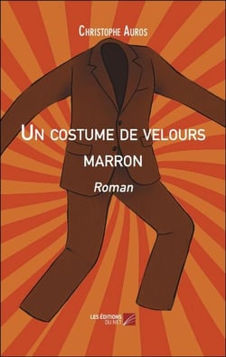 Un costume de velours marron - Roman