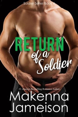 Return of a Soldier - Soldier Series, #4