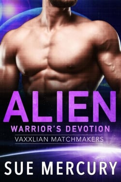 Alien Warrior's Devotion - Vaxxlian Matchmakers, #3