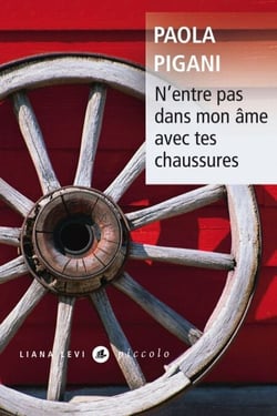 N'entre pas dans mon âme avec tes chaussures - nouvelle édition