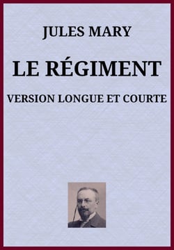 Le Régiment - Version longue et courte