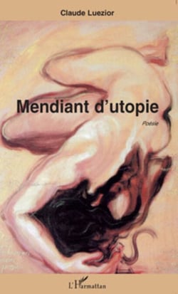 Mendiant d'utopie - Poésie