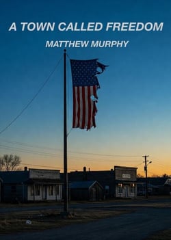 A Town Called Freedom