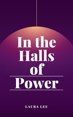 In the Halls of Power