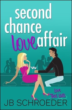 Second Chance Love Affair - Love That Lasts, #2