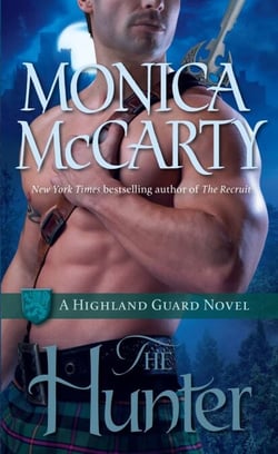 The Hunter - A Highland Guard Novel