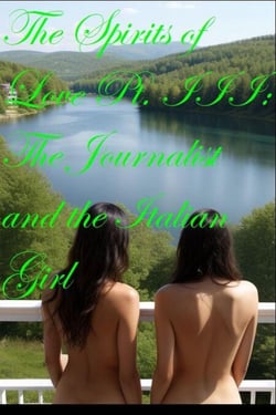 The Journalist and the Italian Girl - The Spirits Of Love, #3