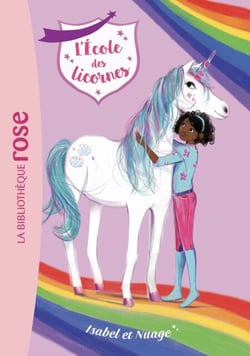 L'école des Licornes 04 - Isabel et Nuage