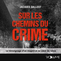 Sur les chemins du crime - Le sang n’a qu’une couleur, le meurtre en a de multiples