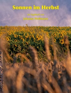 Sonnen im Herbst - ein Tagebuch