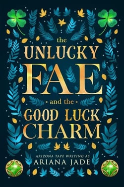 The Unlucky Fae And The Good Luck Charm - Cozy Fae Guides, #0.5