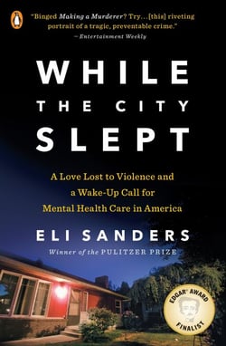 While the City Slept - A Love Lost to Violence and a Wake-Up Call for Mental Health Care in America