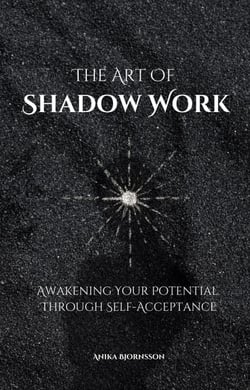 The Art Of Shadow Work