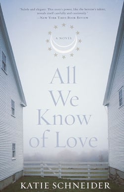 All We Know of Love - A Novel