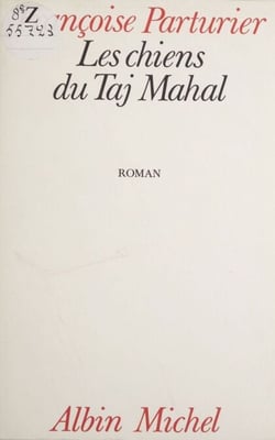 Les Chiens du Taj Mahal