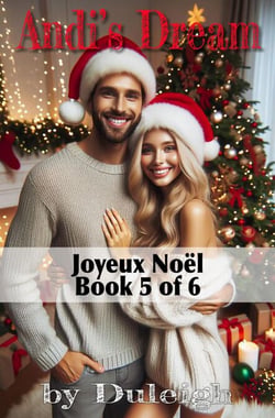 Joyeux Noël - Andi's Dream, #5