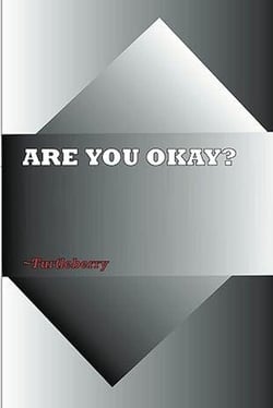 Are You Okay? - Are You Okay? Series, #1