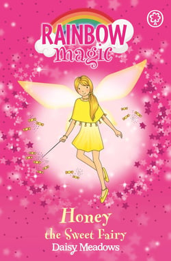 Honey The Sweet Fairy - The Party Fairies Book 4