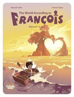 The World According to François - Volume 2 - Eternal Lovers