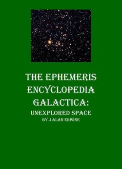 The Ephemeris Encyclopedia Galactica: Unexplored Space