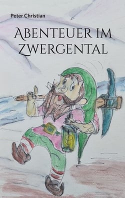 Abenteuer im Zwergental