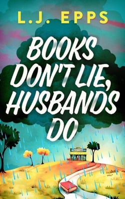 Books Don't Lie, Husbands Do